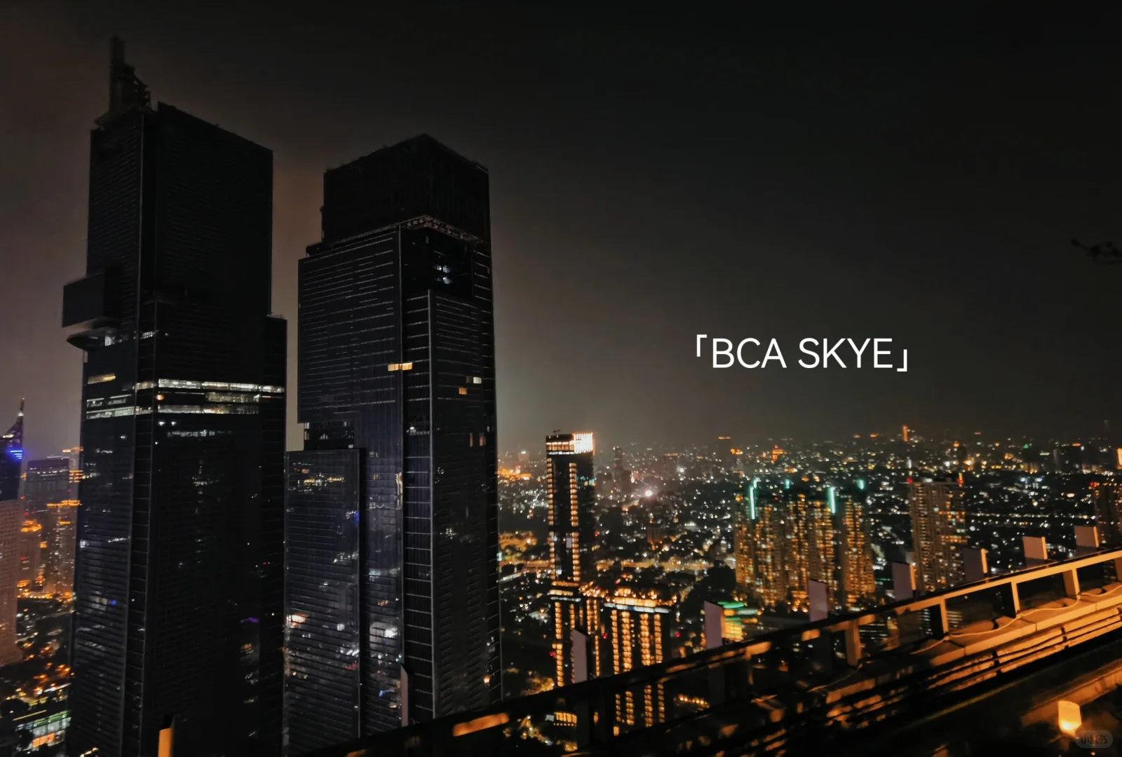 Jakarta-Watch the city night view from Jakarta’s high-altitude open-air bar BCA Skye