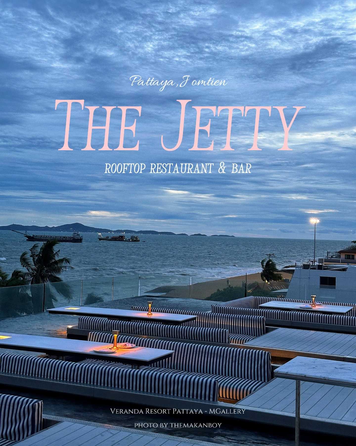 Pattaya-Verandaresort Pattaya, The Jetty Hotel⛵ , enjoy the newly renovated beachfront restaurant